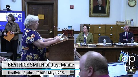 Beatrice Smith of Jay, Maine LD 1619 Testimony | May 1, 2023