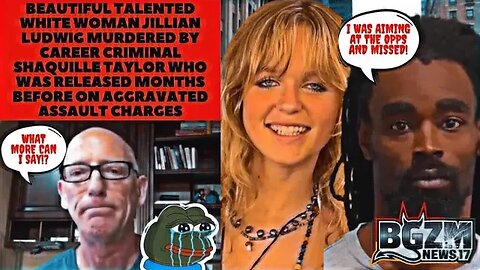 Beautiful Talented White Woman Jillian Ludwig Murdered by Career Criminal Shaquille Taylor