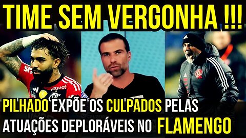 VERGONHOSO!!! PILHADO EXPÕE OS VERDADEIROS CULPADOS NO FLAMENGO É TRETA!!! NOTÍCIAS DO FLAMENGO