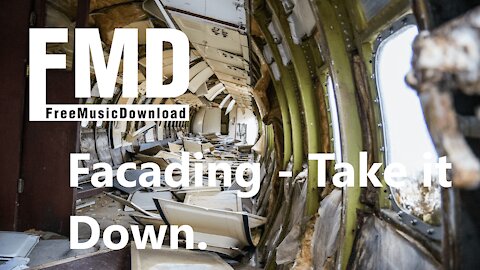 Facading - Take it Down Free music for youtube videos [FMD Release]