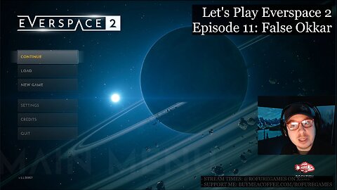 False Okkar - Everspace 2 Episode 11 - Lunch Stream and Chill