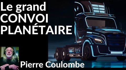 Le grand CONVOI PLANÉTAIRE (v. # 107)#freedomconvoy2022#convoidelaliberté#trucker#canada