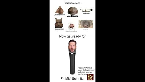 Father Mic' Schmitz