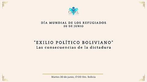 "EXILIO POLÍTICO BOLIVIANO" Las consecuencias de la dictadura
