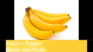 Quando você estiver com inveja de mim, olhe para essa banana! [Frases e Poemas]