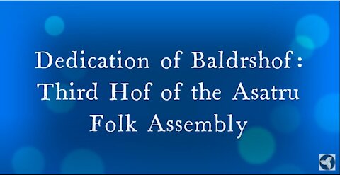 Baldrshof Dedication 2021