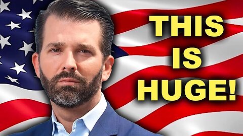 BREAKING: DON JR JUST SHOCKED THE WORLD!