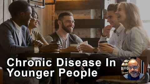 Chronic Disease In Younger People Has Risen - Baxter Montgomery, MD - Interview