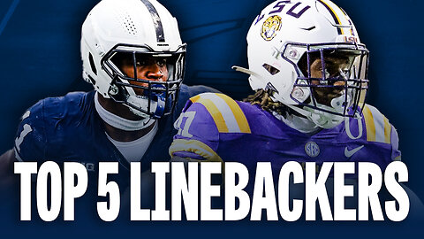 Top 5 Linebackers in College Football | Abdul Carter, Harold Perkins, and more