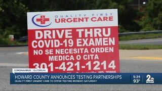 Howard County announces testing partnerships, Quality First Urgent Care to offer testing Monday through Saturday