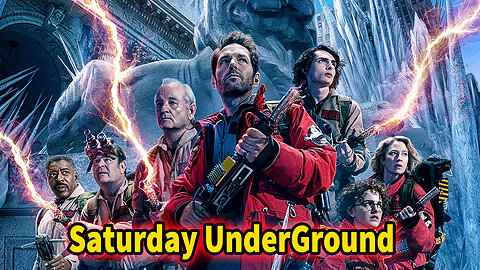 Saturday Underground Ghostbusters Frozen Empire Review!
