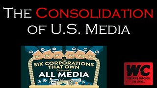 The Consolidation of U.S. Media