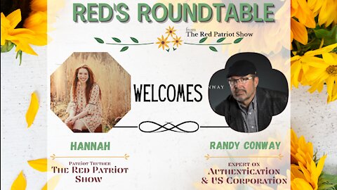 Red’s Roundtable: Randy Conway talks Authentication, US Corporation, Adrenochrome, & Covid Vaccines