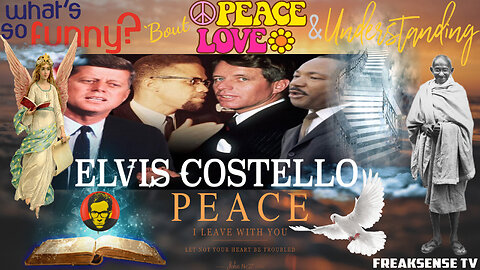 What's So Funny 'Bout Peace, Love and Understanding? By Elvis Costello...