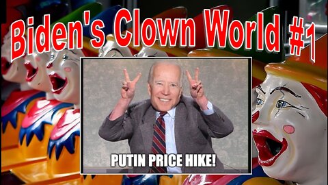 Headlines: Biden's Clown World #1