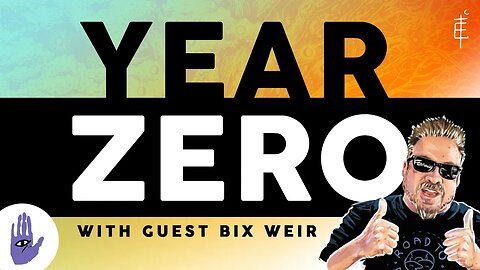 YEAR ZERO Discussion with Bix Weir of RoadtoRoota