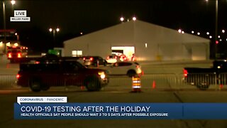 Wait to get tested 3-5 days after possible exposure, health officials say