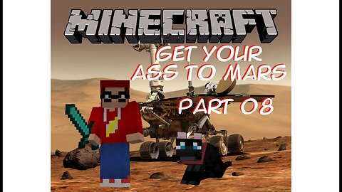 Minecraft - Get your ass to Mars 008