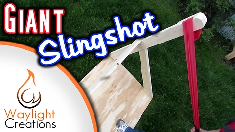 How to make a giant slingshot