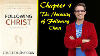 Following Christ Chapter 1 | The Necessity of Following Christ