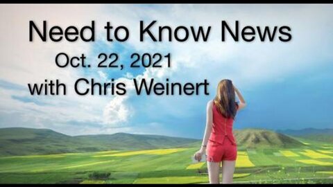 Need to Know News (22 October 2021) with Chris Weinert