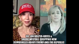 Dr. Jan Halper-Hayes and Sarah Westall with INTEL on TRUMP, and the REPUBLIC. PLEASE SHARE!