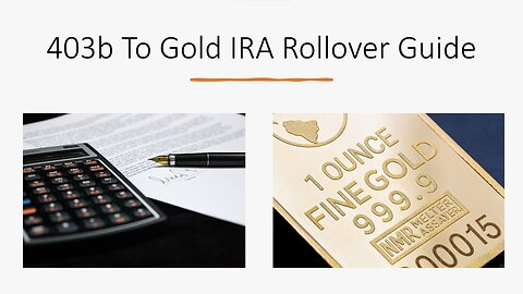403b To Gold IRA Rollover Guide