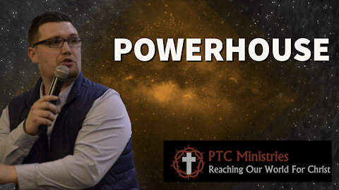 "Powerhouse" | Pastor Gade Abrams