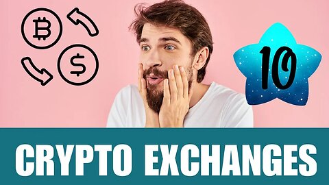Discover the Top 10 Beginner-Friendly Crypto Exchanges for 2023!