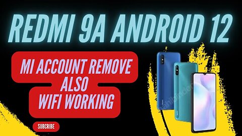 Redmi 9A android 12 mi account remove also wifi working | Xiaomi Redmi 9A user experience |