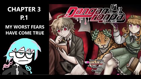 Danganronpa: Antebellum - Delusions Are Getting Stronger The BDA That I've Always Feared | CH3 P.1