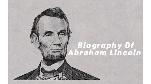 Abraham Lincoln Biography | 16th U.S President