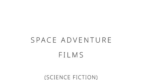 Space adventure films
