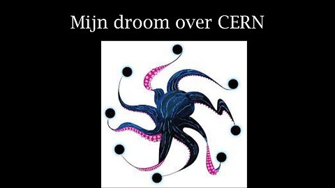 Mijn droom over CERN