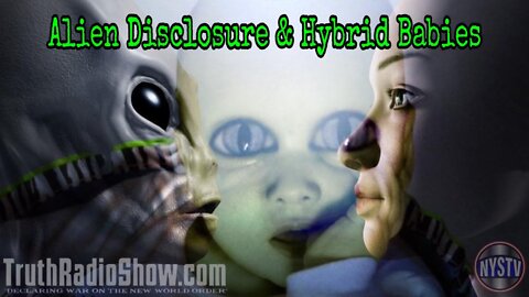 Alien Disclosure & Hybrid Babies - Spiritual Warfare Friday
