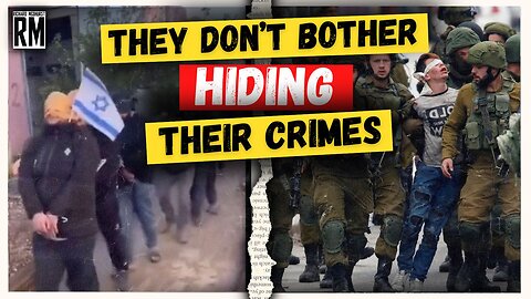 Israeli Soldiers Are Proud of Their Own War Crimes
