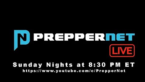 PrepperNet LIVE 8 PM ET