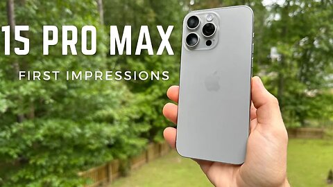 iPhone 15 Pro Max First Impressions! WOW