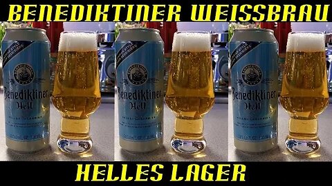 Benediktiner Weissbrau ~ Helles Lager