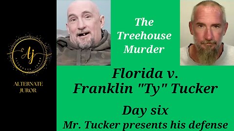 Day 6 Treehouse Murder Trial. Mr. Tucker presents his defense