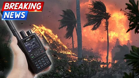Maui Fires Prove the NEED for Ham Radio