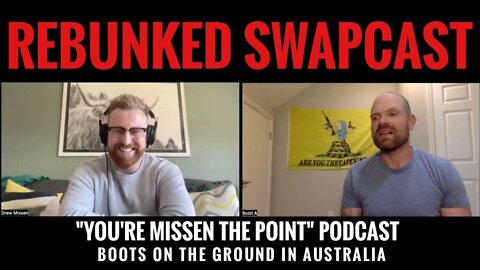 Rebunked Swapcast | Drew Missen | You're Missen The Point - Boots On The Ground In Australia