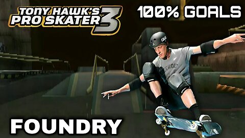 Tony Hawks Pro Skater 3 | (Ps1) | Foundry 100% Goals, Stats e Decks (walkthrough )