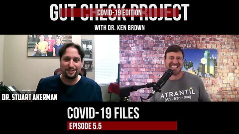 Gut Check Project: COVID-19 Files Ep. 5.5
