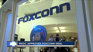 WEDC approves $3 billion Foxconn contract