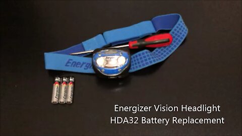 Energizer Vision Headlight Torch HDA32 Battery Replacement
