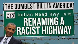 Renaming A Racist Highway | Dumbest Bill in America