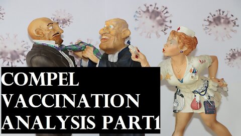 Valuetainment-Daniel Barnett: Compel Vaccination Analysis-Part 1