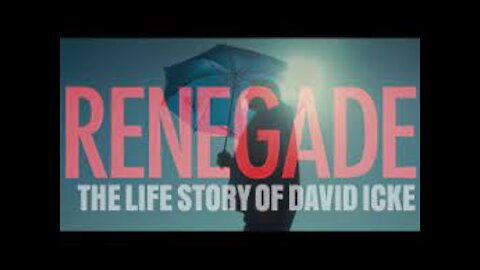 David Icke Life Full Documentary MOVIE ( RENEGADE)