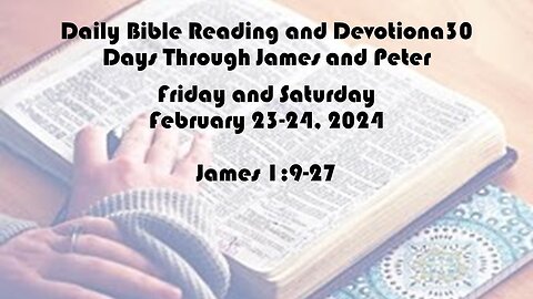 Daily Bible Reading and Devotional: 30 days of James and Peter, Day 2 and 3